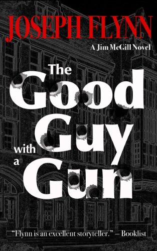 The Good Guy with a Gun (Jim McGill series Book 6)