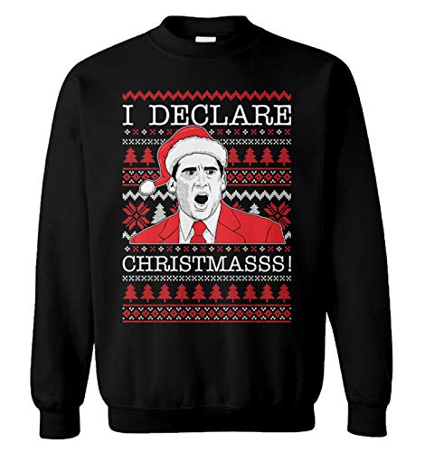 I Declare Christmas! - Michael Scott Ugly Xmas Unisex Crewneck Sweatshirt (Black, X-Large)