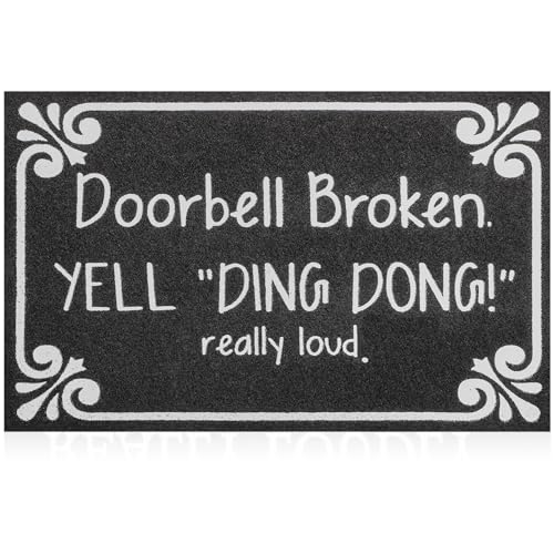 Outdoor Welcome Mat Entryway, Doorbell Broken Yell Ding Dong Really Loud Mats for Front Door Mats, with Rubber Backing Doormat Indoor Non Slip Natural Mat Black 28' x 18'