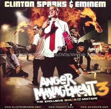 Anger Management 3: Exclusive Shade 45 Mixtape