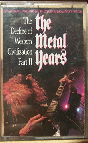 The Decline of Western Civilization, Pt. 2: The Metal Years