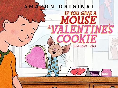 If You Give a Mouse a Cookie Valentine's Day Special, Official Trailer
