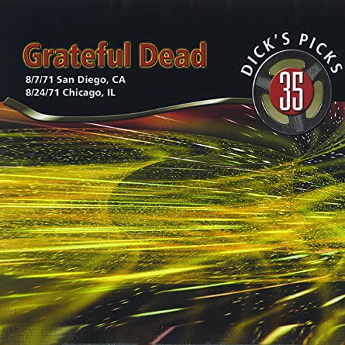 Dick’s Picks Vol. 35—San Diego, CA 8/7/71, Chicago, IL 8/24/71 (4-CD Set)