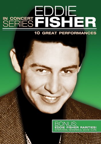 In Concert Series: Eddie Fisher