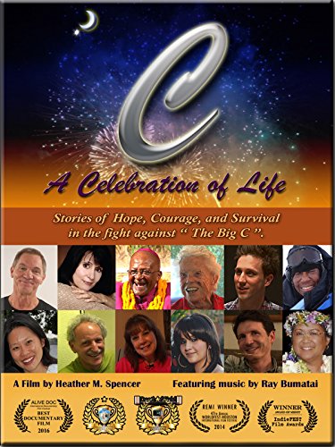 C - A Celebration of Life