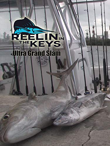 Reelin' In The Keys - Ultra Grand Slam