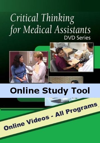 Critical Thinking for Medical Assistants, Online Video Series: All Six Programs, 1st Edition