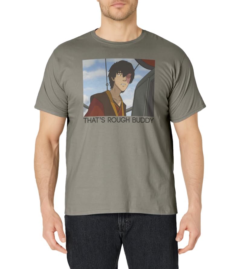 Avatar: The Last Airbender Zuko Panel That's Rough Buddy T-Shirt