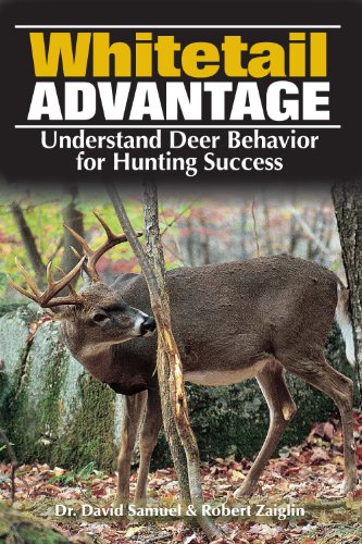 The Whitetail Advantage: Understanding Deer Behavior for Hunting Success