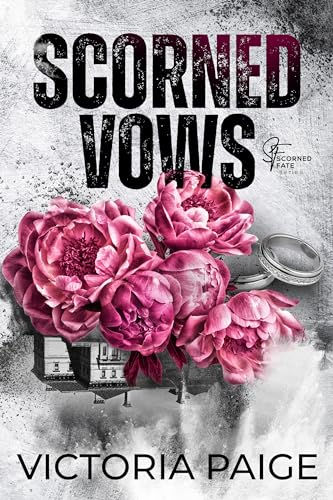 Scorned Vows: An Arranged Marriage Romance (Scorned Fate)