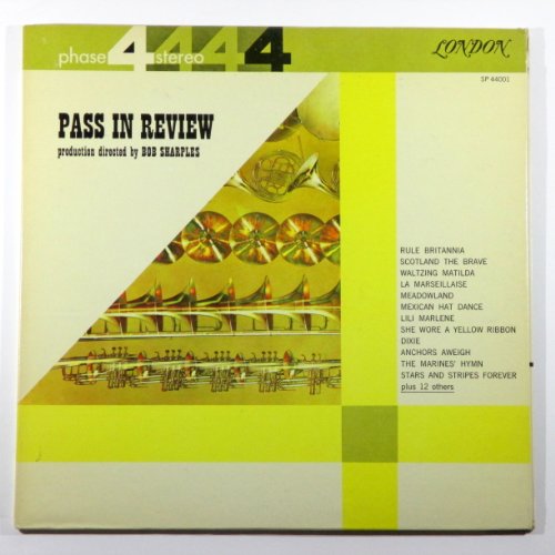 Pass in Review (London Phase 4 Stereo)