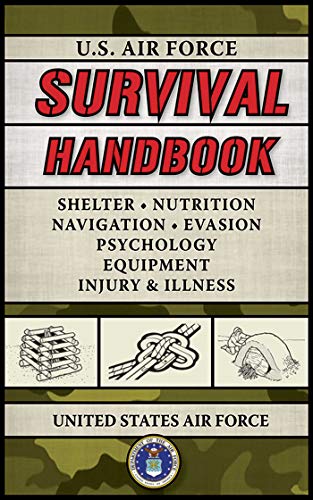 U.S. Air Force Survival Handbook (US Army Survival)
