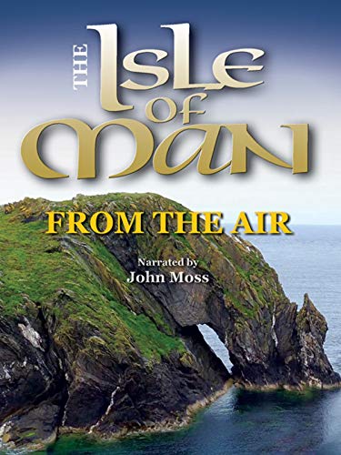 Isle of Man: From the Air