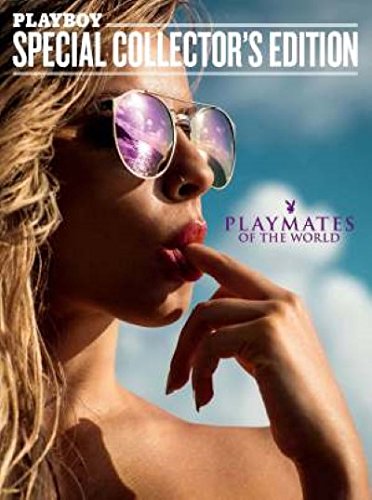 SEPTEMBER 2015 PLAYBOY SPECIAL COLLECTOR'S EDITION PLAYMATES OF THE WORLD