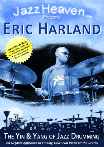 Jazz Drumming Lesson DVD Eric Harland The Yin and Yang of Jazz Drumming Instructional Video How to Play Method Learn JazzHeaven