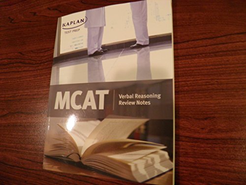 Kaplan MCAT Verbal Reasoning Review Notes by Kaplan (Nov 13 2012)