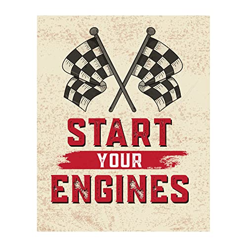 Start Your Engines- Garage Wall Decor, Racing Distressed Print, Great Addition To Home Decor, Office Decor, Man Cave Decor, Bar Deocr & Shop Decor. Perfect Gift for All Race Fans - Unframed - 8 x 10