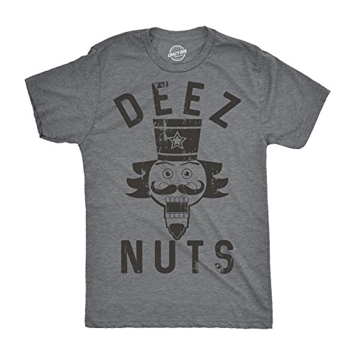 Crazy Dog Mens Holiday Novelty T Shirt Deez Nuts Funny Nutcracker Christmas Pun Shirt Meme Cringe Bro Ugly Sweater Party Tee Dark Heather Grey XL