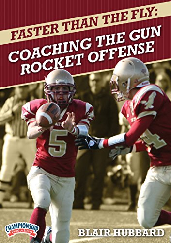 Championship Productions Blair Hubbard-Faster Than The Fly: Coaching The Gun Rocket Offense DVD