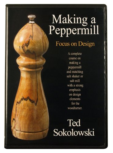 Making a Peppermill-Focus on Design