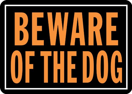 Hy-Ko Products 838 Beware of Dog Aluminum Sign 9.25' x 14' Orange/Black, 1 Piece