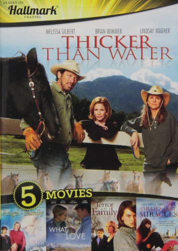 Hallmark Entertainment Collection: Thicker Than Water / Angel in the Family / What I Did for Love / Terror in the Family / Ordinary Miracles