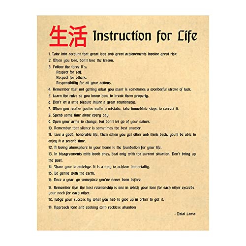 Dalai Lama- Instructions for Life Creed- Inspirational Wall Art Decor, Oriental Asian Art Print Ideal for Home Decor, Office Decor, & Studio Decor. Great Guide to Live Life The Fullest. Unframed-11x14