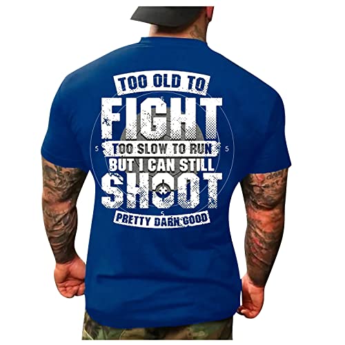 to Old to Fight Too Slow to Run Letter Graphic Inspiration Shirts for Men Father's Day Crew-Neck Tops