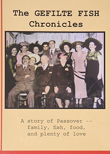 The Gefilte Fish Chronicles