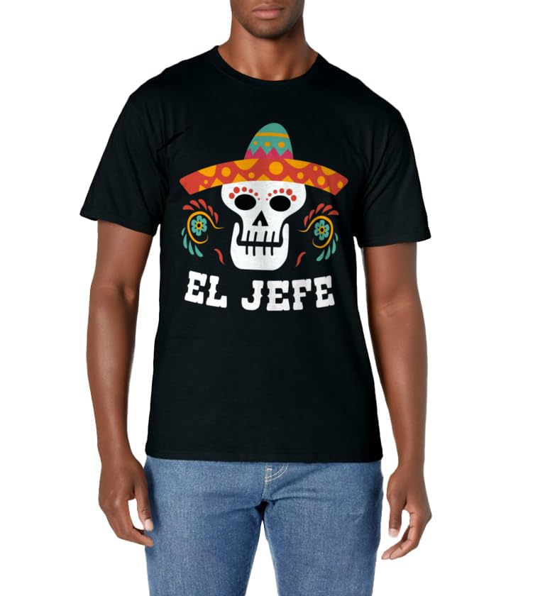 El Jefe Men Mexican Skull Day Of The Dead T-Shirt