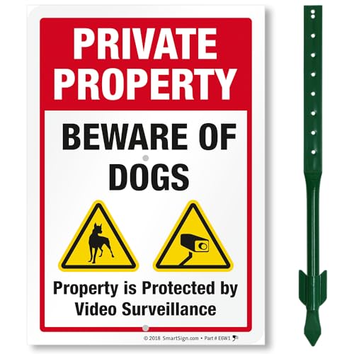 SmartSign Private Property Beware of Dogs Sign with Stake | 21' Tall Sign & Stake Kit - Property Protected by Video Surveillance Sign For Yard/Lawn | 10x7 Inches Aluminum Metal Sign