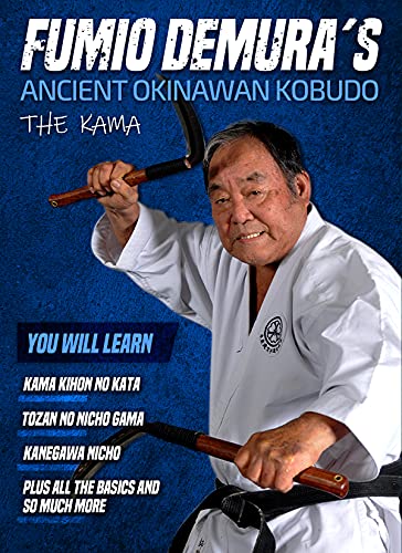 Fumio Demura Ancient Okinawan Kobudo #5 - The Kama