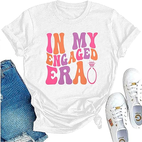 Women Bride Shirt in My Engaged Shirts Engagement Tee Fiance Tshirt Groovy Bride Bachelorette Tee Bridal Shower Tops White