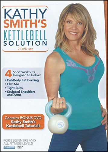 Kathy Smith: Kettlebell Solution Workout 2 DVD Set