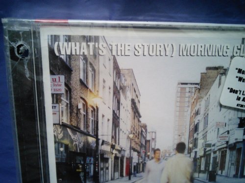 (What's The Story) Morning Glory?