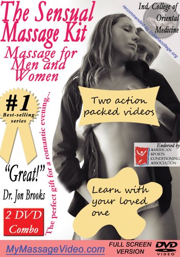 The Sensual Massage Kit: Massage for Men and Women