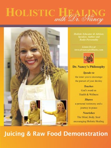 Juicing and Raw Food Demonstration