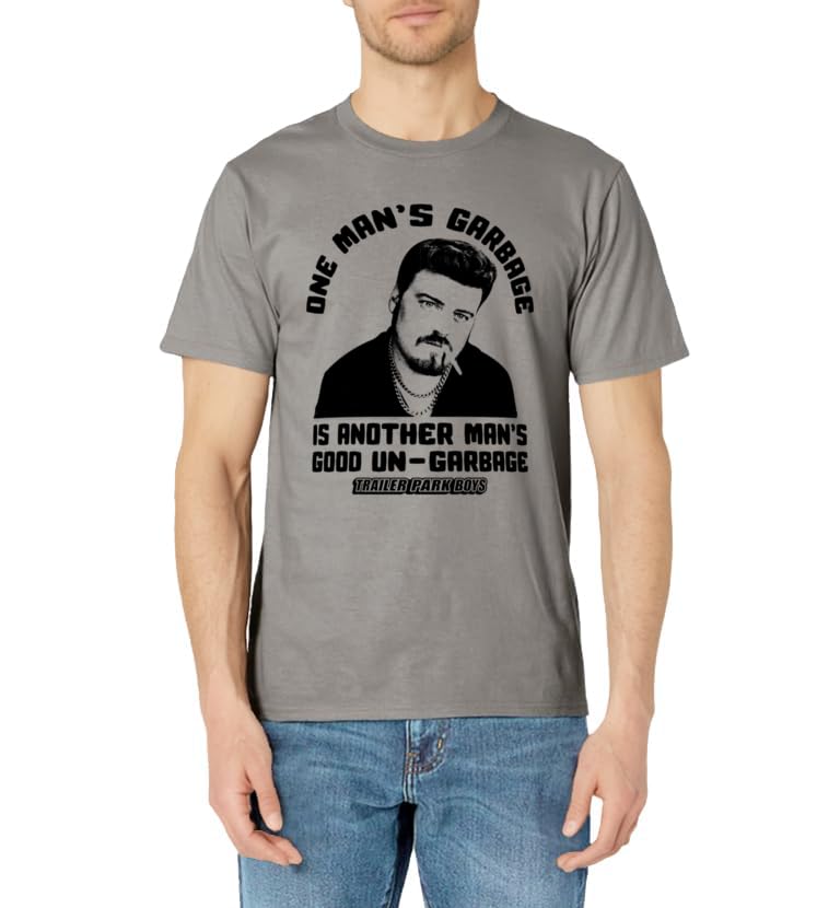 Trailer Park Boys Good Un-Garbage T-Shirt