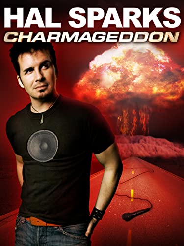 Hal Sparks: Charmageddon