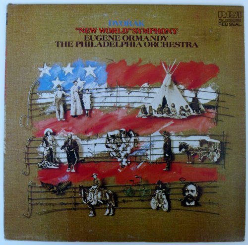 Dvorak: 'From the New World' Symphony No. 9 in E Minor, Op. 95 / Eugene Ormandy