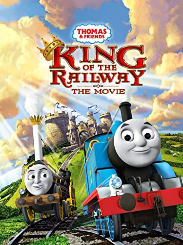 Thomas & Friends: King of the Railway - The Movie