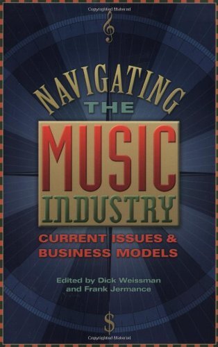 Navigating the Music Industry: Current Issues and Business Models