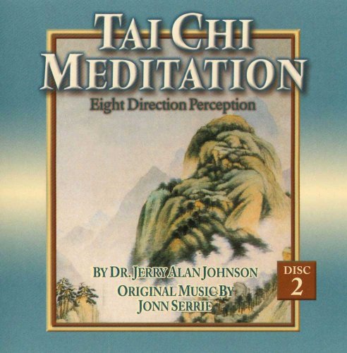 Tai Chi Meditation: Eight Direction Perception, Vol. 2