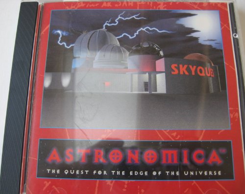 Astronomica - The Quest for the Edge of the Universe - An Adventure in Astronomy
