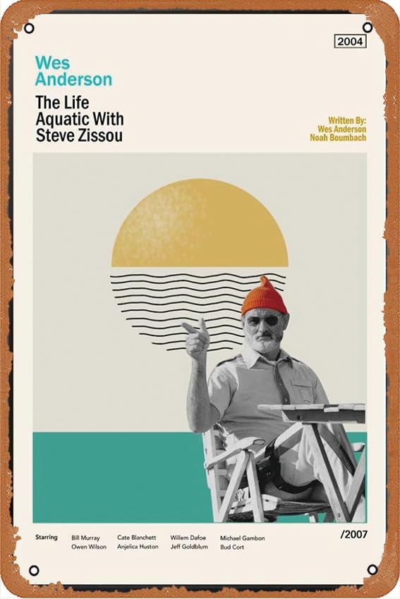 The Life Aquatic with Steve Zissou Poster Funny Decor Metal Tin Sign 12x8 Inches Funny Metal Poster Wall Art Decor Sign for Garden, Home Decor, Shop,Restroom, Bedroom, Cafe