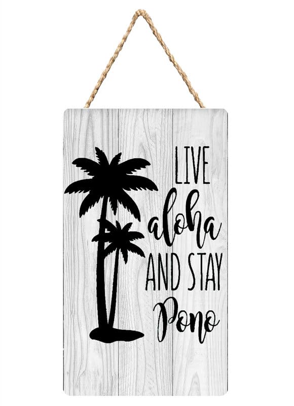 Wooden Hanging Sign Live Aloha And Stay Pono Home Decorative Printed Wood Wall Art Sign Yard Garden Porch Decor Sign Farmhouse Front Door Decor Sign 12X6 Inch