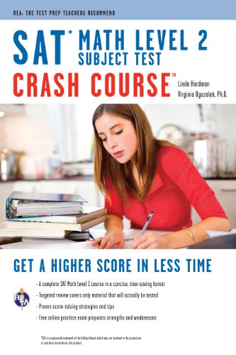 SAT Subject Test: Math Level 2 Crash Course (SAT PSAT ACT (College Admission) Prep)