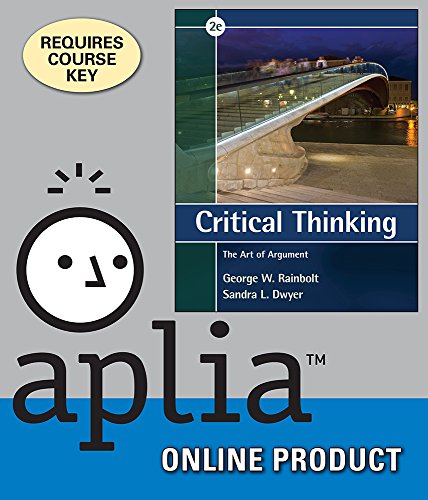 Aplia for Rainbolt/Dwyer's Critical Thinking: The Art of Argument, 2nd Edition