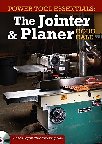 Power Tool Essentials - The Jointer & Planer
