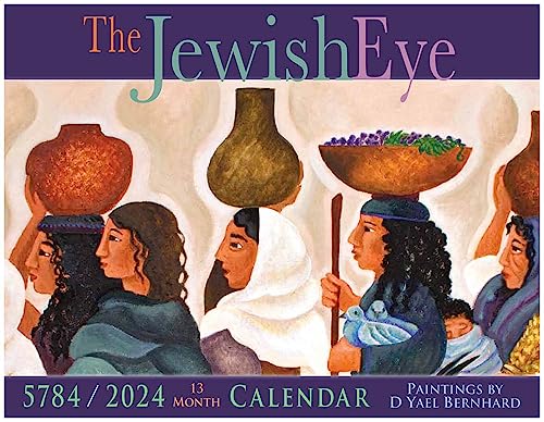 The Jewish Eye 5784/2024 Calendar of Art